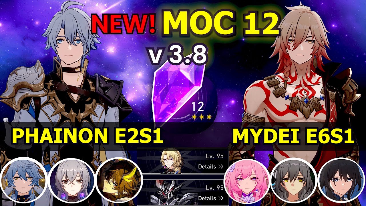 New MOC 3.8 | E2S1 Phainon & E6S1 Mydei | FLOOR 12 3 Stars | Memory Of Chaos | Honkai: Star Rail