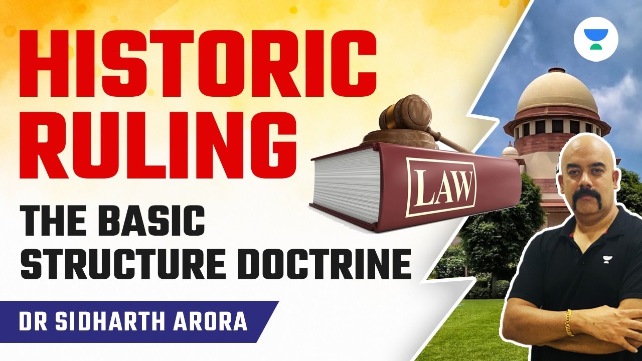 Historic Ruling | The Basic Structure Doctrine | Indian Polity | Dr. Sidharth Arora @unacademyupscprep