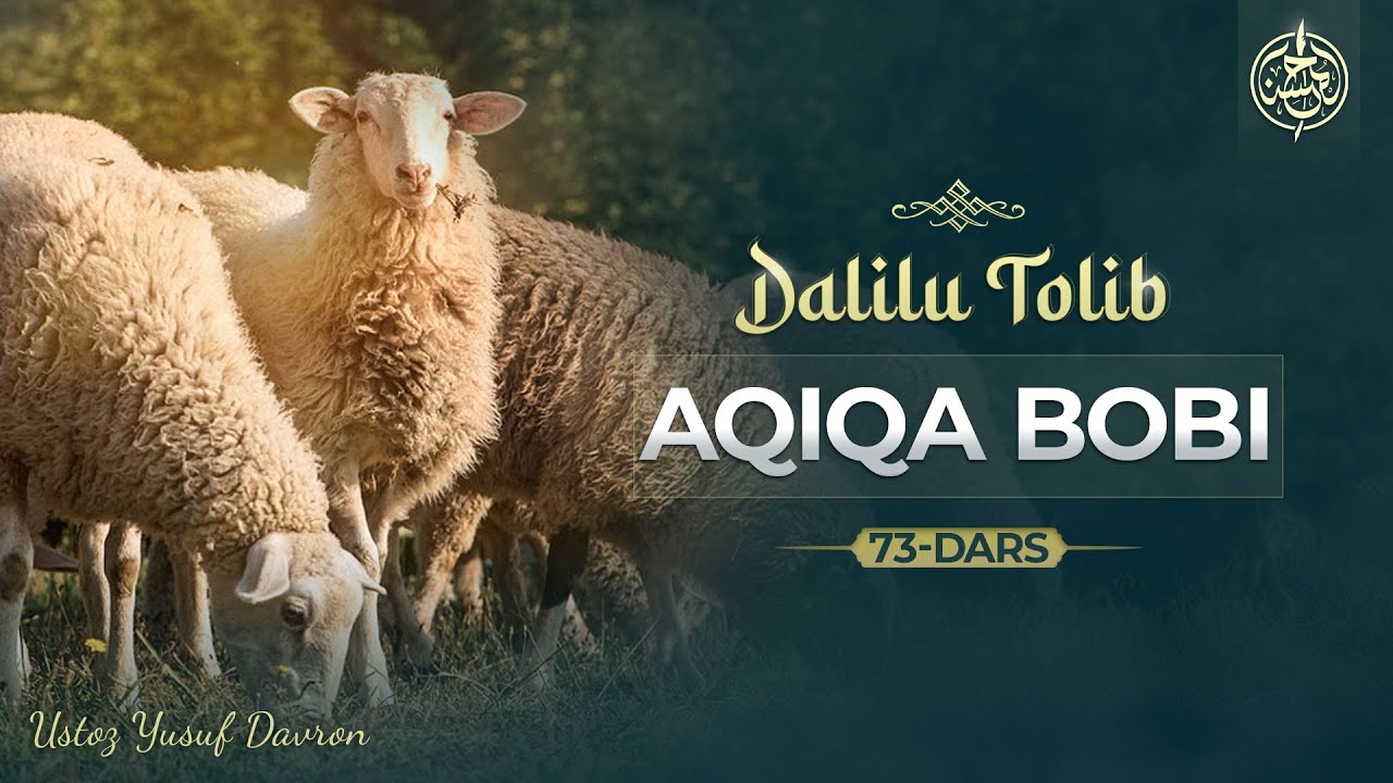 73-dars | Aqiqa bobi | Ustoz Yusuf Davron