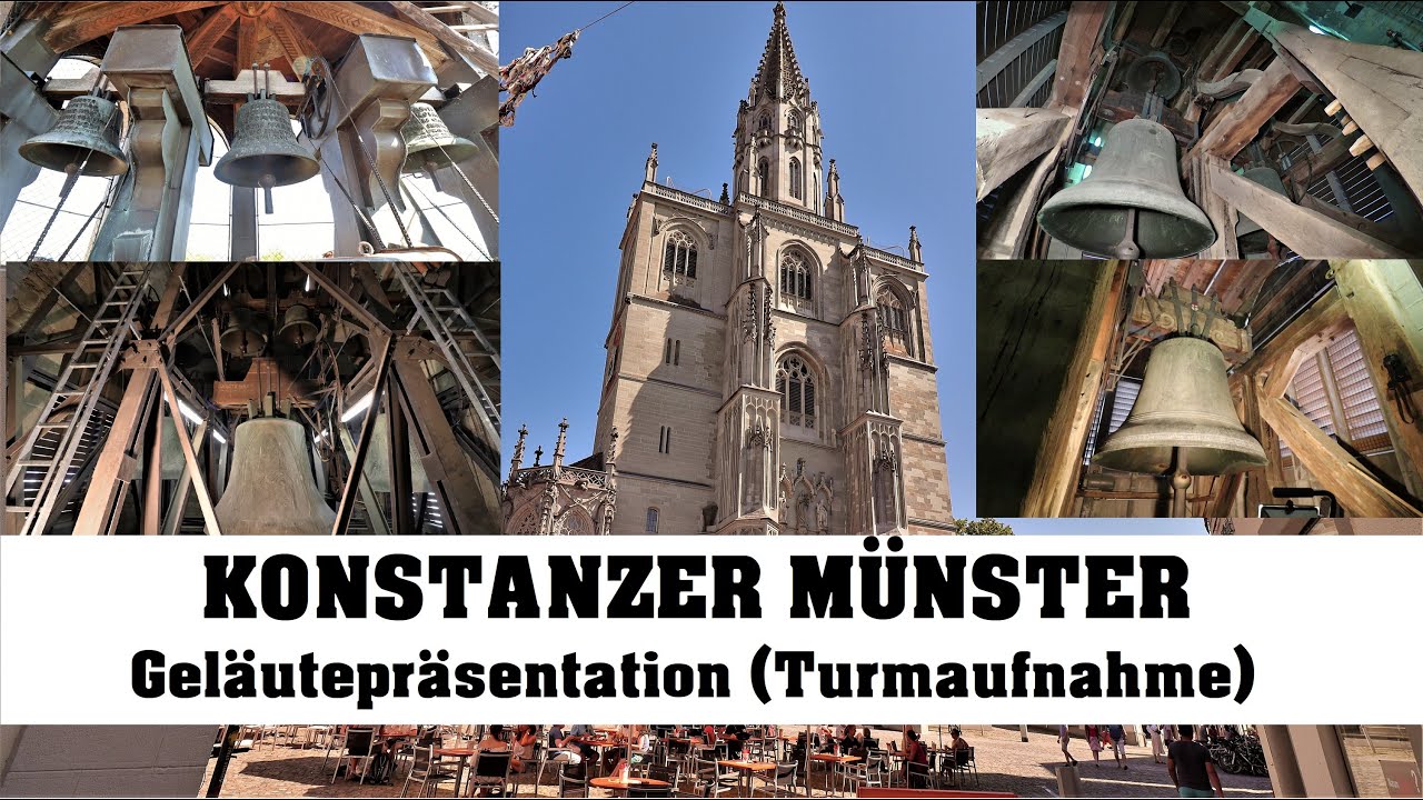 KONSTANZ (D), Münster Unserer Lieben Frau, Geläutepräsentation (Turmaufnahme)
