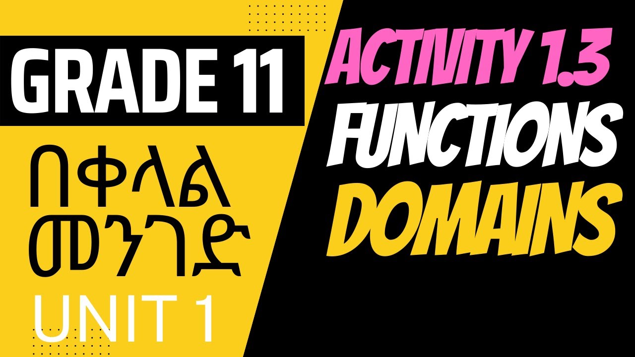 Activity 1.3 | Functions Versus Relations | Domain | Grade 11 | Unit 1