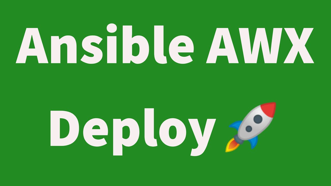 Ansible AWX Deploy Service &ndash; Get Your Automation Platform Live Fast!