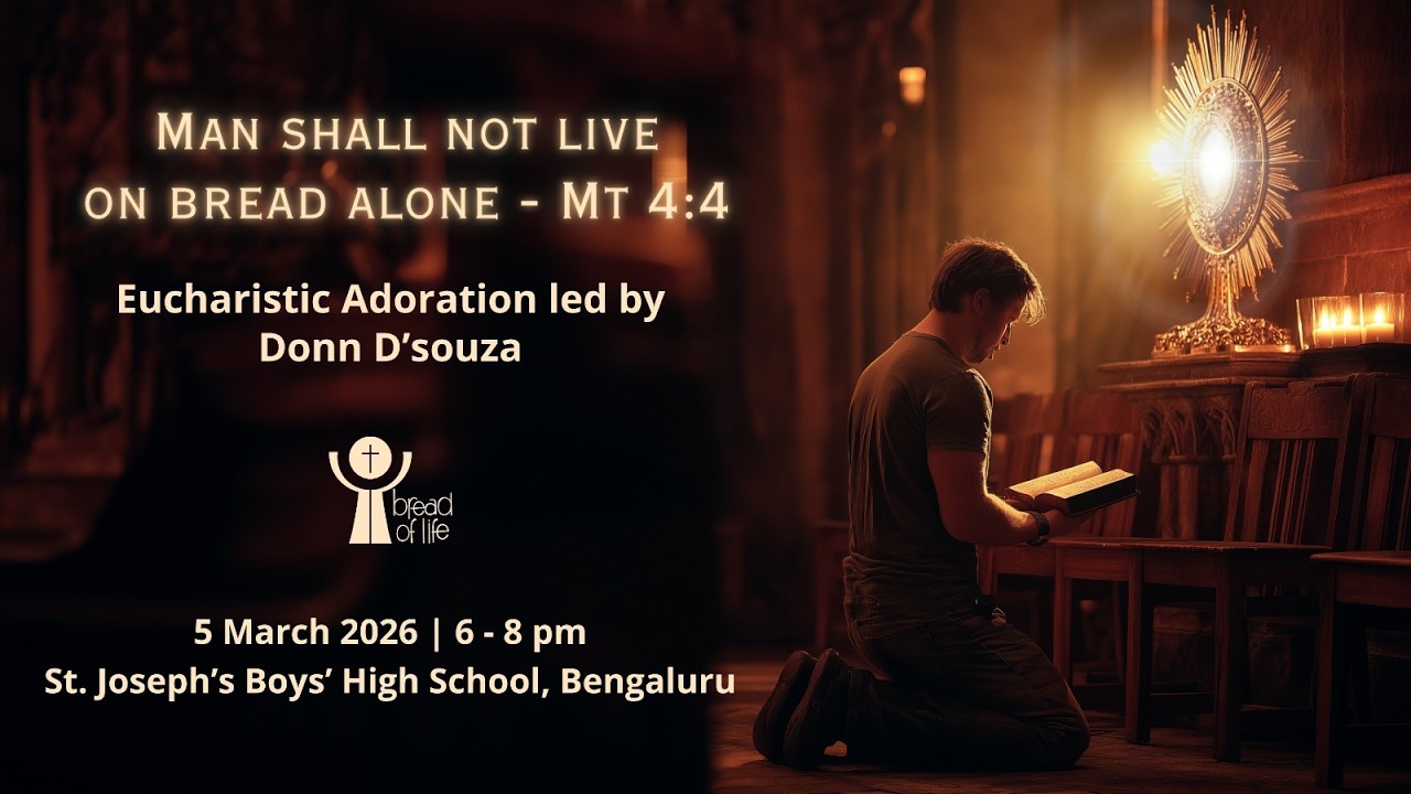 LIVE: Eucharistic Adoration at the Bread of Life on 5 March 2026