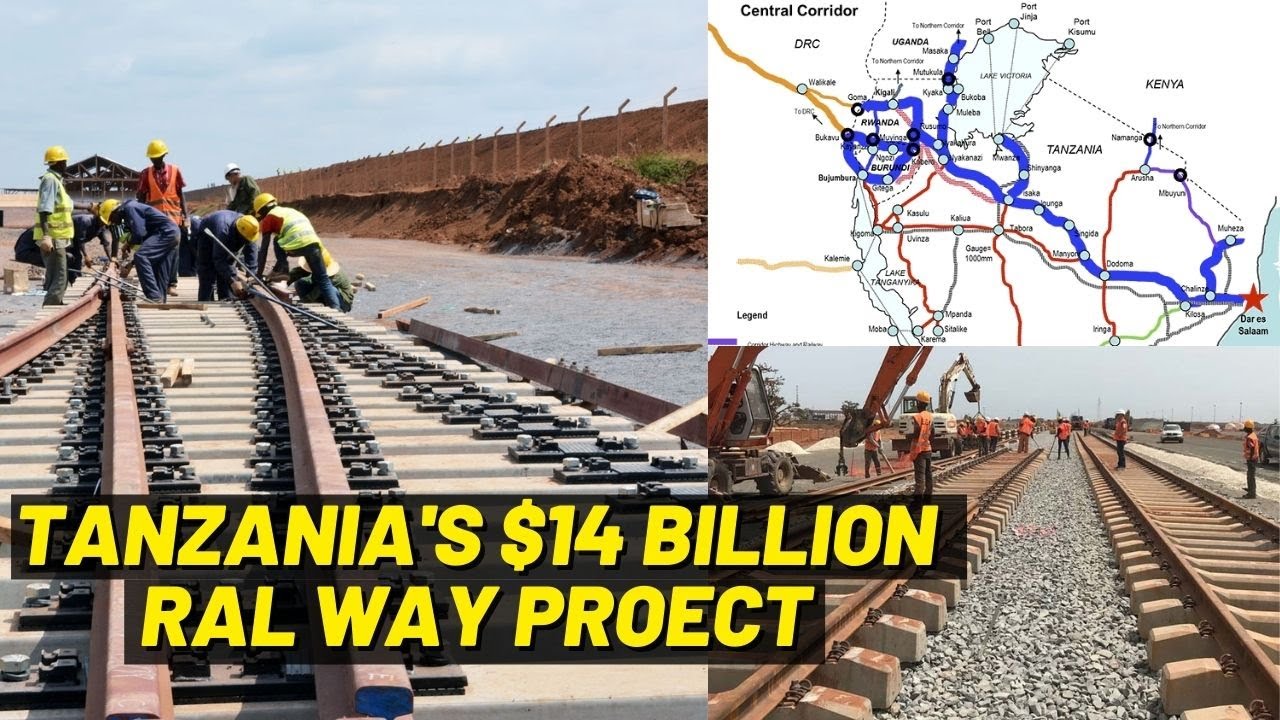 Tanzania's 14 billion Dollars Standard Gauge Rail way Project