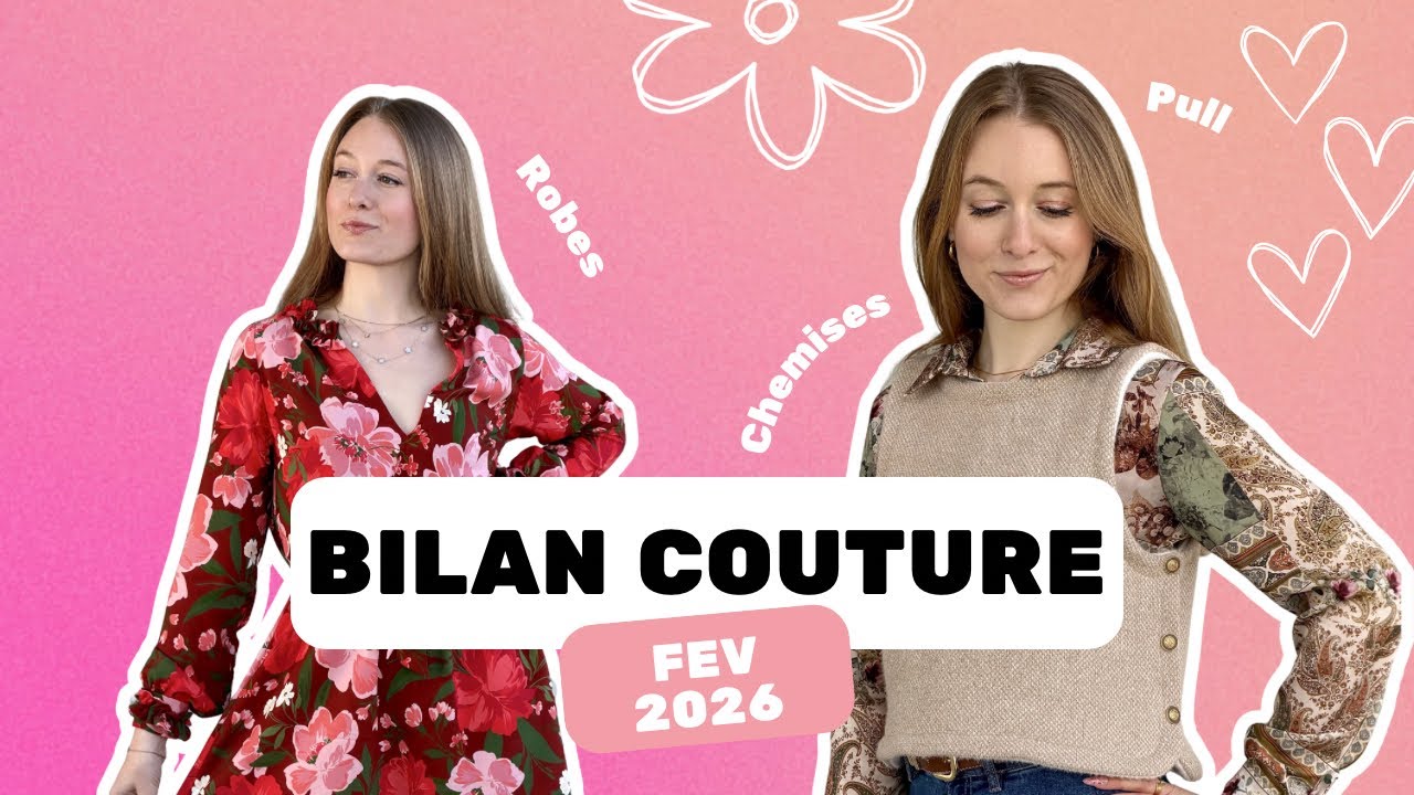 ✂️ Bilan couture – Février | Mes projets cousus ce mois-ci