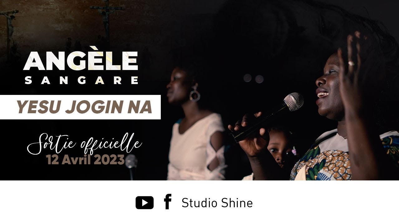Angèle Sangaré - Yesu Jogin na anw ko son