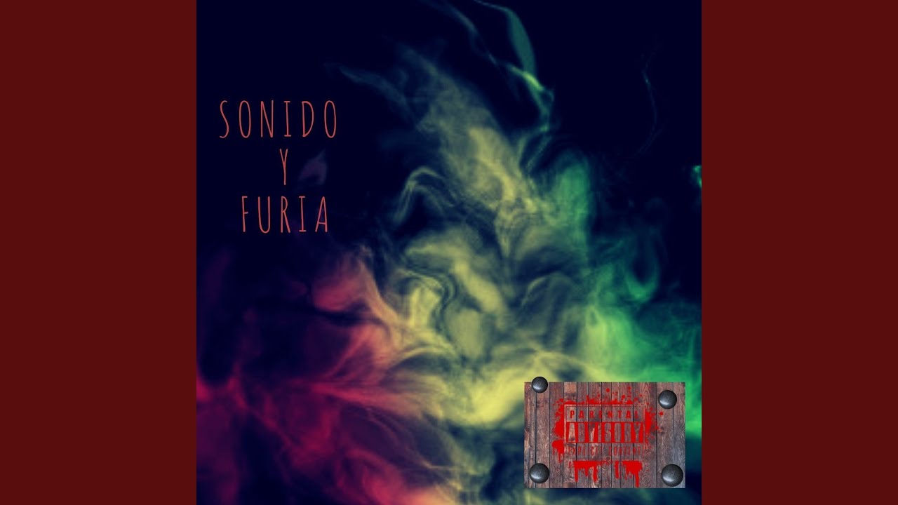Sonido y Furia