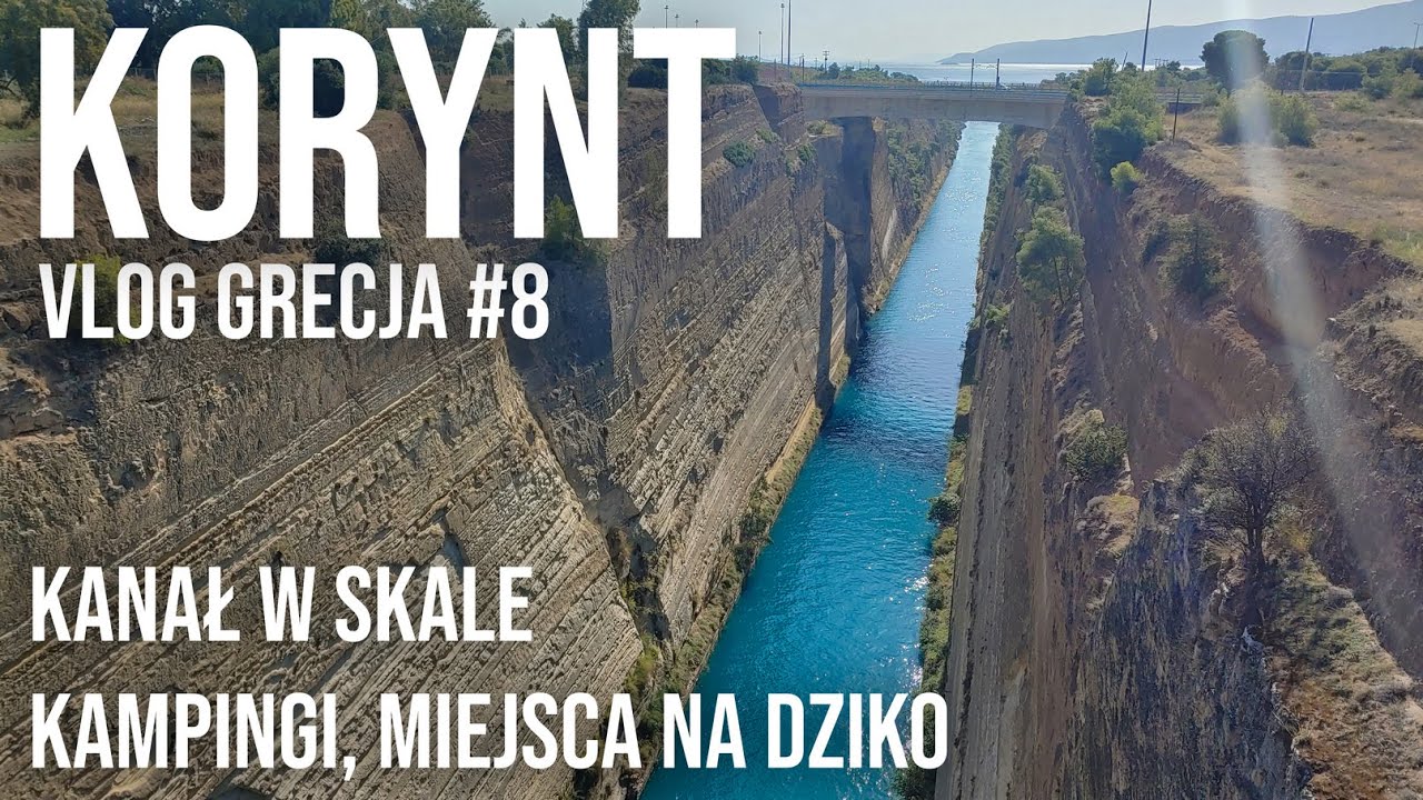 Kanał Koryncki i okolice - rowerowe podróże i miejscówki na dziko | Z namiotem przez Grecję odc. 8