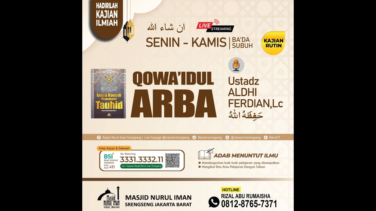 Qowaidul `Arba.  Pertemuan Ke 246. Ustadz Aldhi Ferdian, Lc.- Hafidzahullah