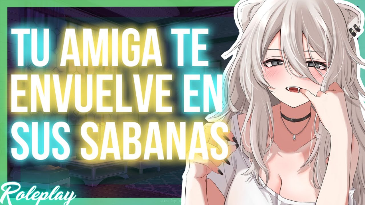 -Estamos aquí solos... tu y yo...- Tu amiga te envuelve en sus sabanas |ASMR Roleplay