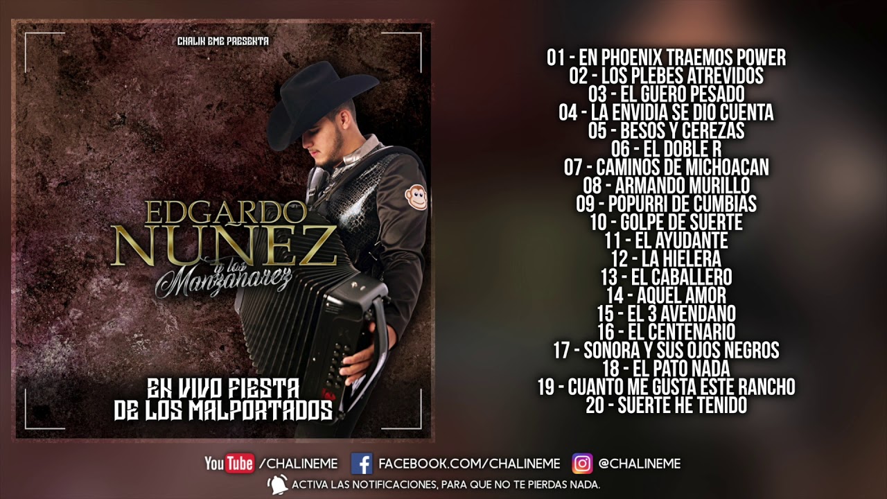 Edgardo Nuñez “Los Manzanarez” - En Vivo Fiesta Malportados (Disco Completo) - “EXCLUSIVO”