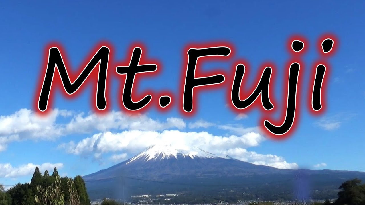 富士山    ＃富士山　＃Mt.Fuji