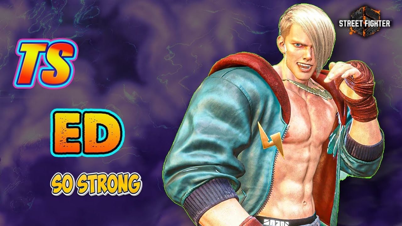 SF6 🔥 Best ED  TS - Powerful Aggressive Gameplay & Combos! 👊 DLC High Level Matches