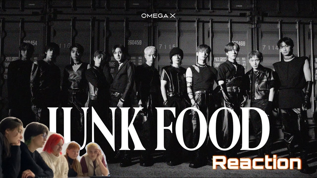 @OMEGAXOfficial - JUNK FOOD | Reaction by B’Wild