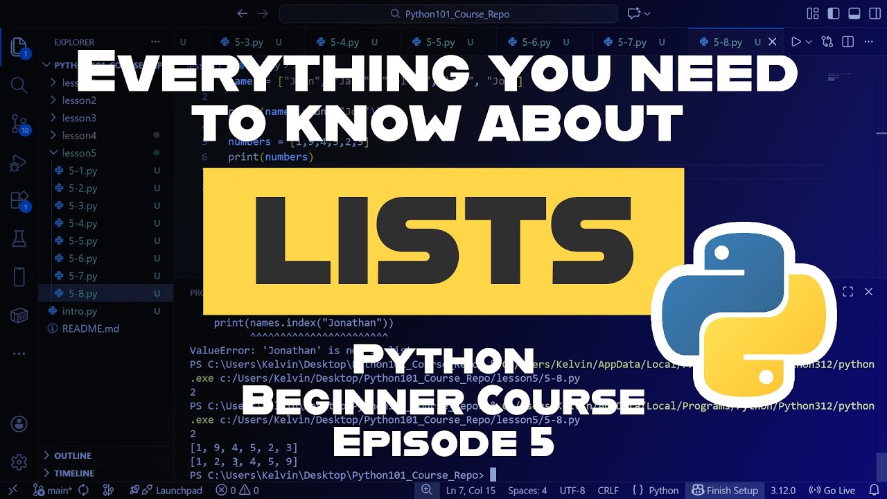 Lists and Methods — Ep. 5 | Learn Python (Noob to Pro)