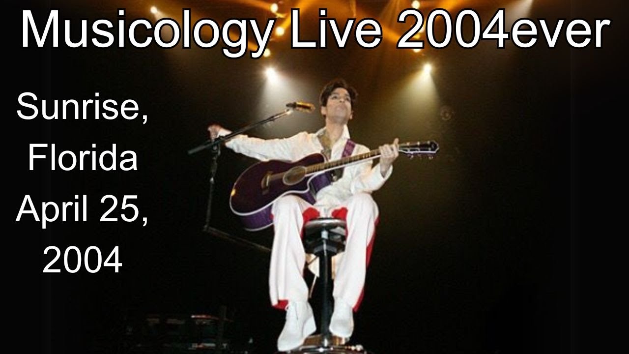 FULL CONCERT - Prince - Musicology Live  in Sunrise, Florida | April 25, 2004