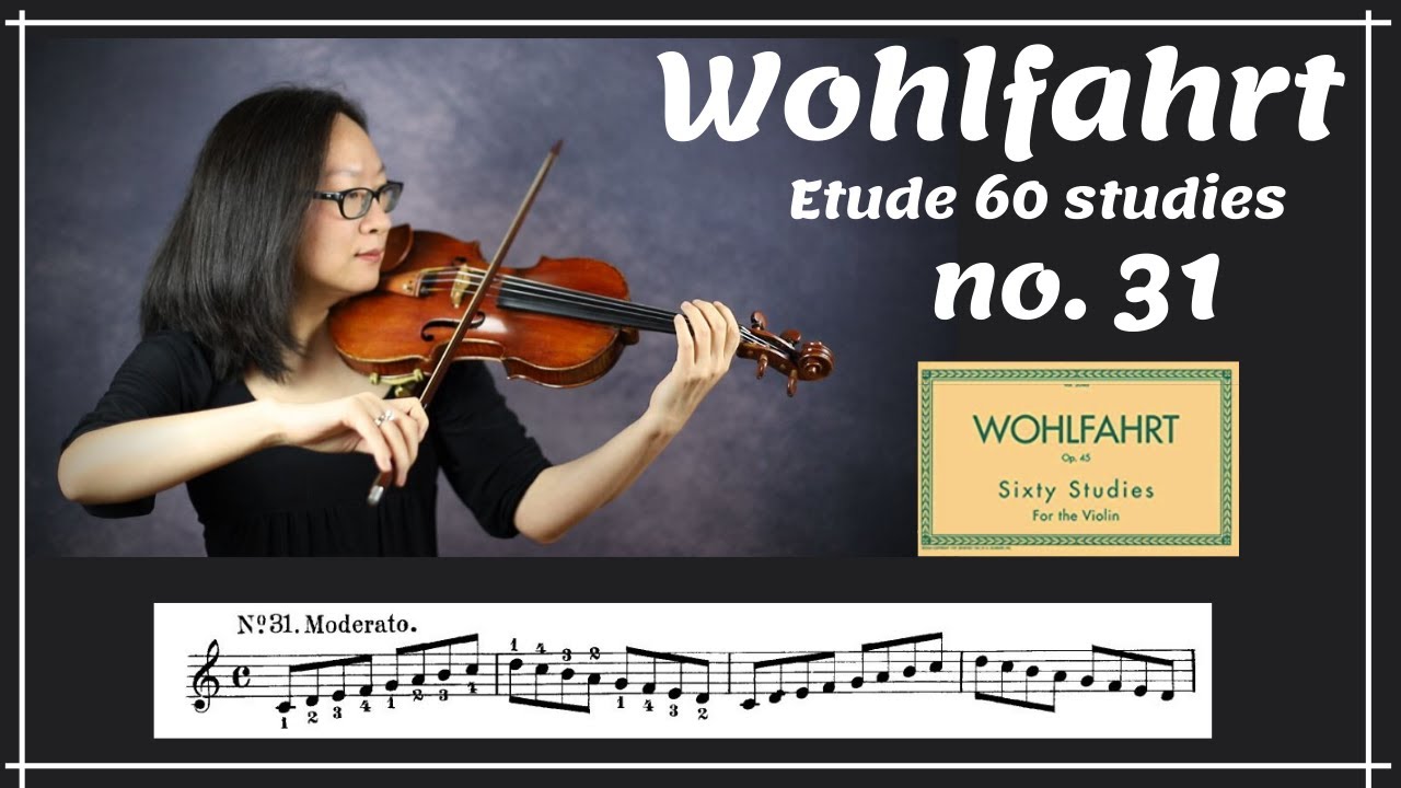 [Wohlfahrt 60 studies for violin] no. 31