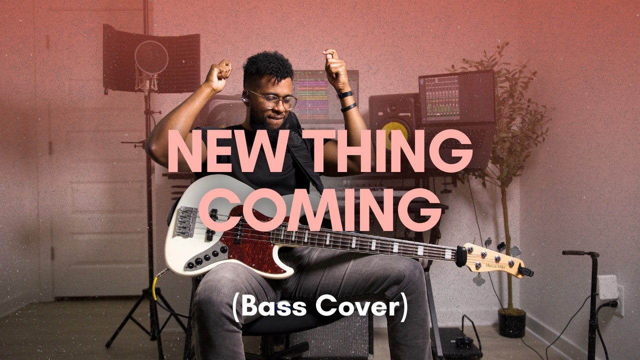 New Thing Coming (Tiffany Hudson & Steven Furtick) | Elevation Worship | Bass Cover