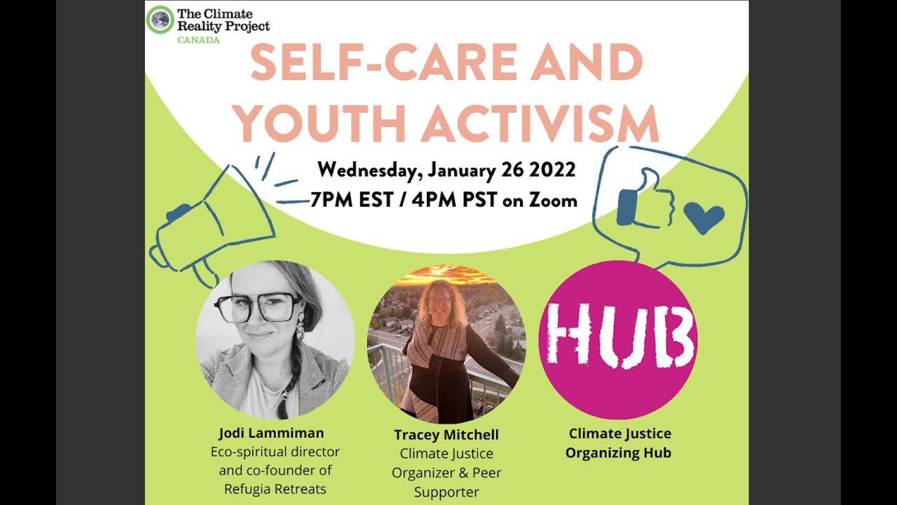 Self-Care & Youth Activism (Jan 26, 2022)