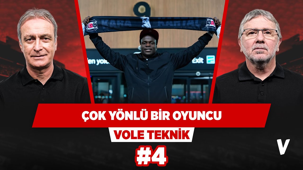 Ndidi-Orkun-Olaitan orta sahası Beşiktaş'ı çok rahatlatır | Önder Özen, Metin Tekin | VOLE Teknik #4
