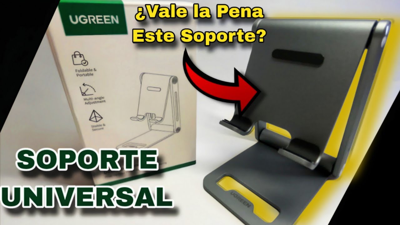 ¿El Soporte Perfecto? UGREEN Soporte para Celular Universal Multiángulo de Aluminio | Review y Test