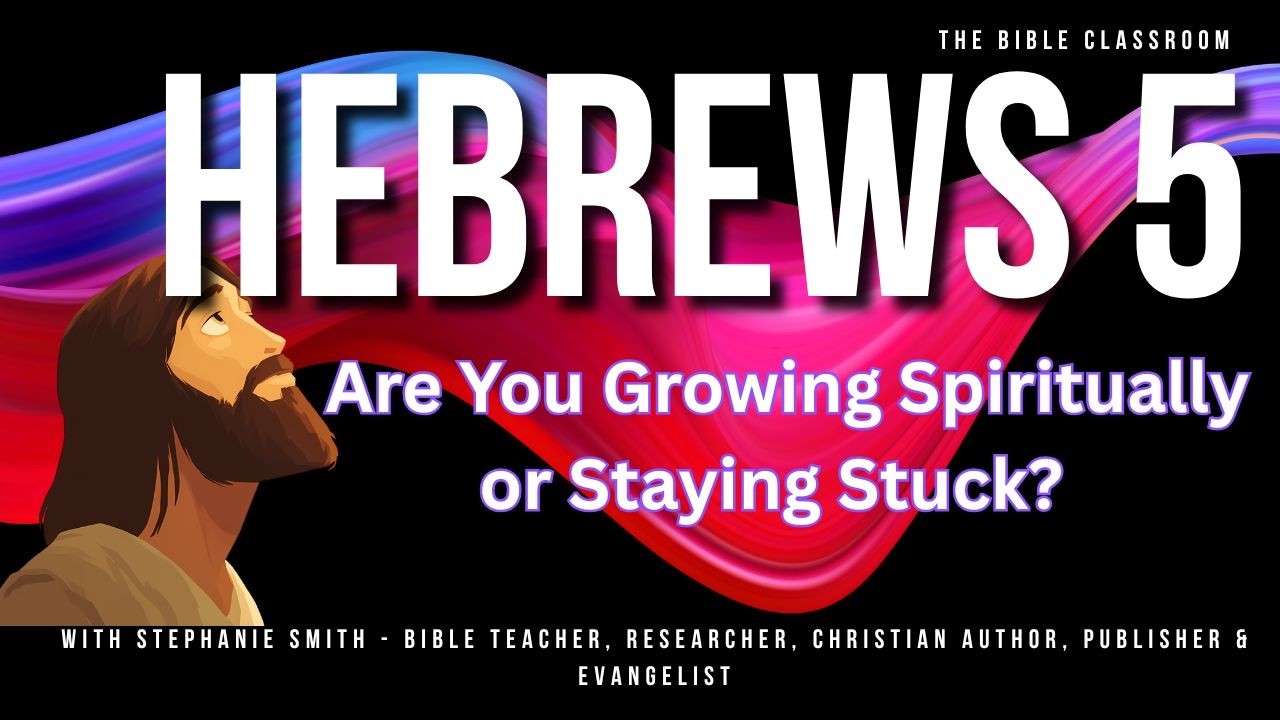 Are You Growing Spiritually or Staying Stuck? | Hebrews 5