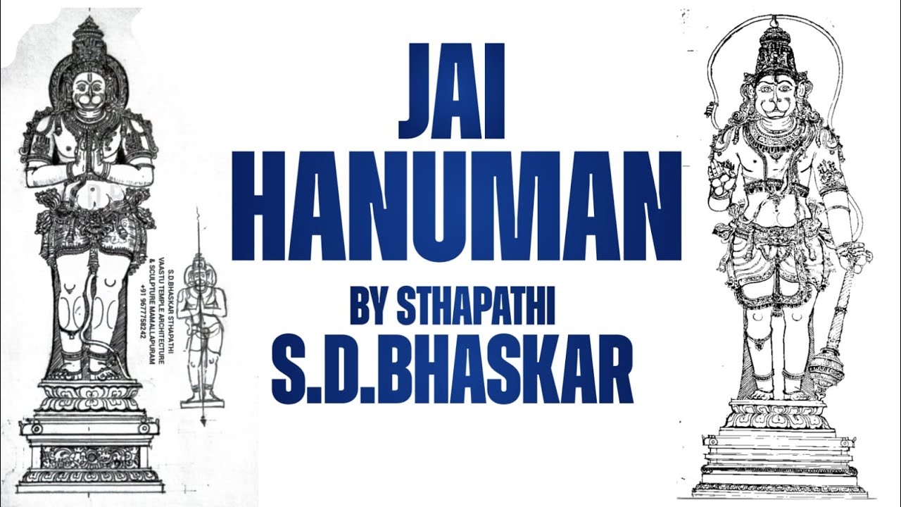 STHAPATHI S.D.BHASKAR | JAI HANUMAN | +91 9677758242