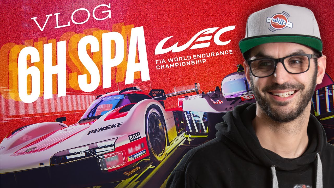 LES 6H DE SPA WEC / LA F1 EN MIEUX ?