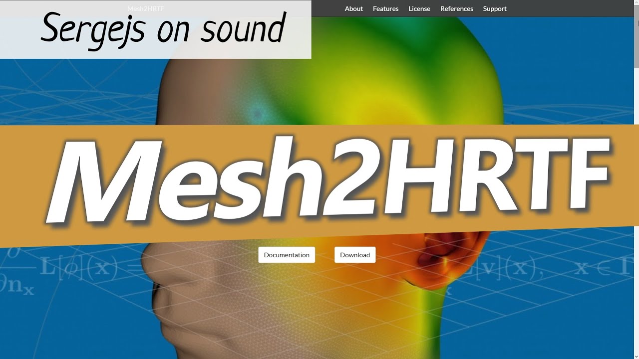 Mesh2HRTF - more than personalized sound