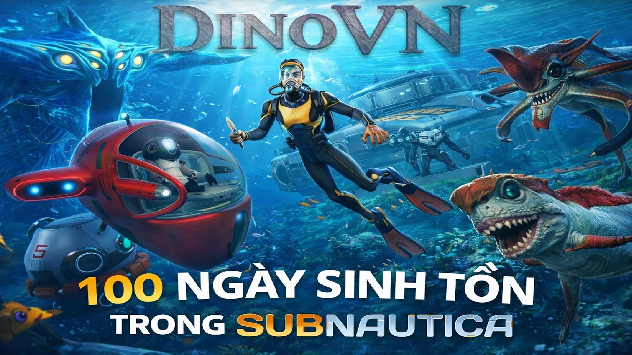 Full 100 ngày tìm thuốc chữa đại dịch cho cả hành tinh (Subnautica)