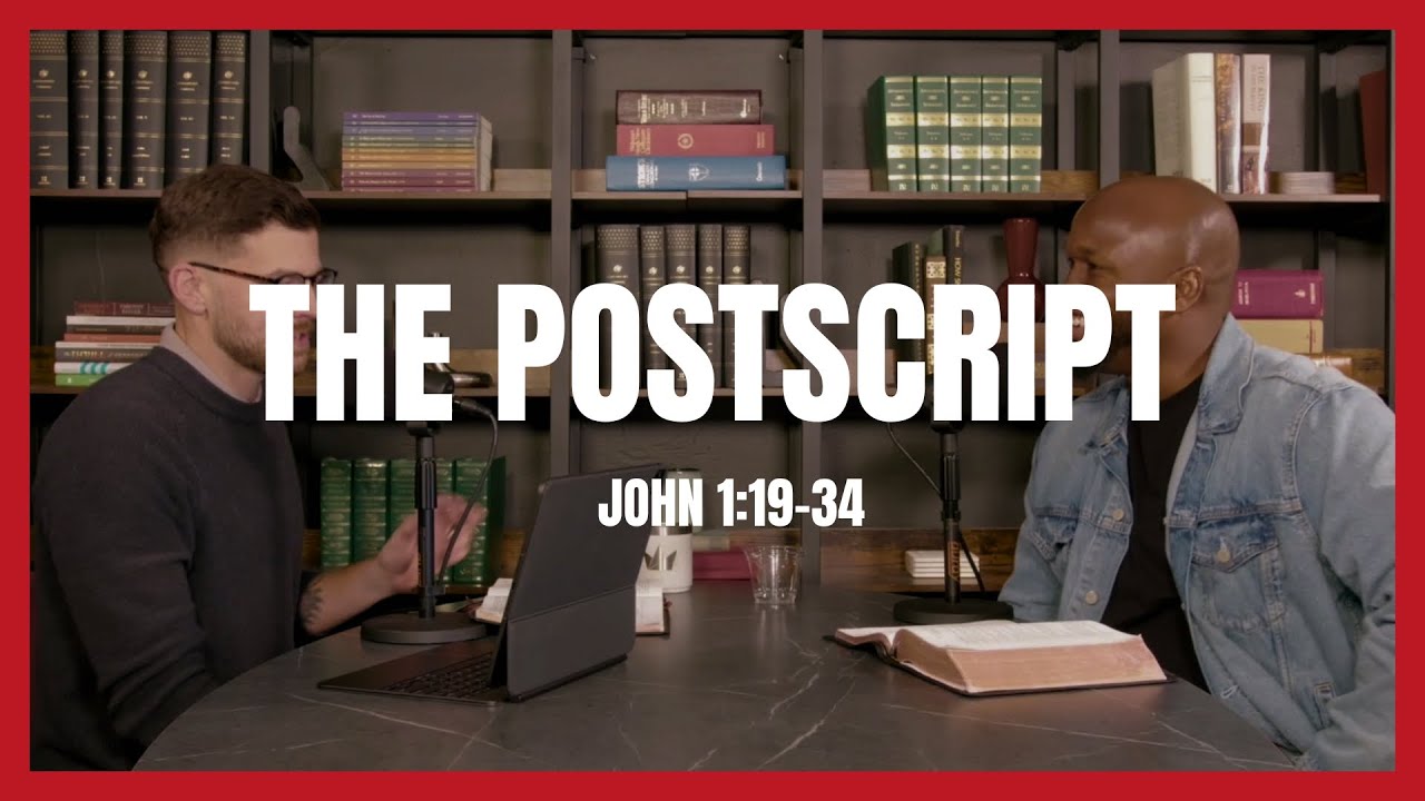 Послесловие - Иоанна 1:19-34