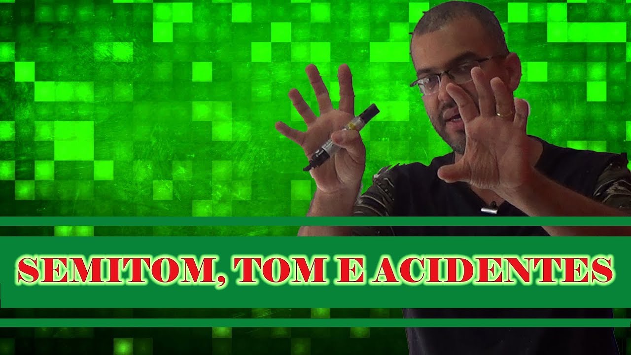 TOM, SEMITOM E ACIDENTES (sustenido e bemol)