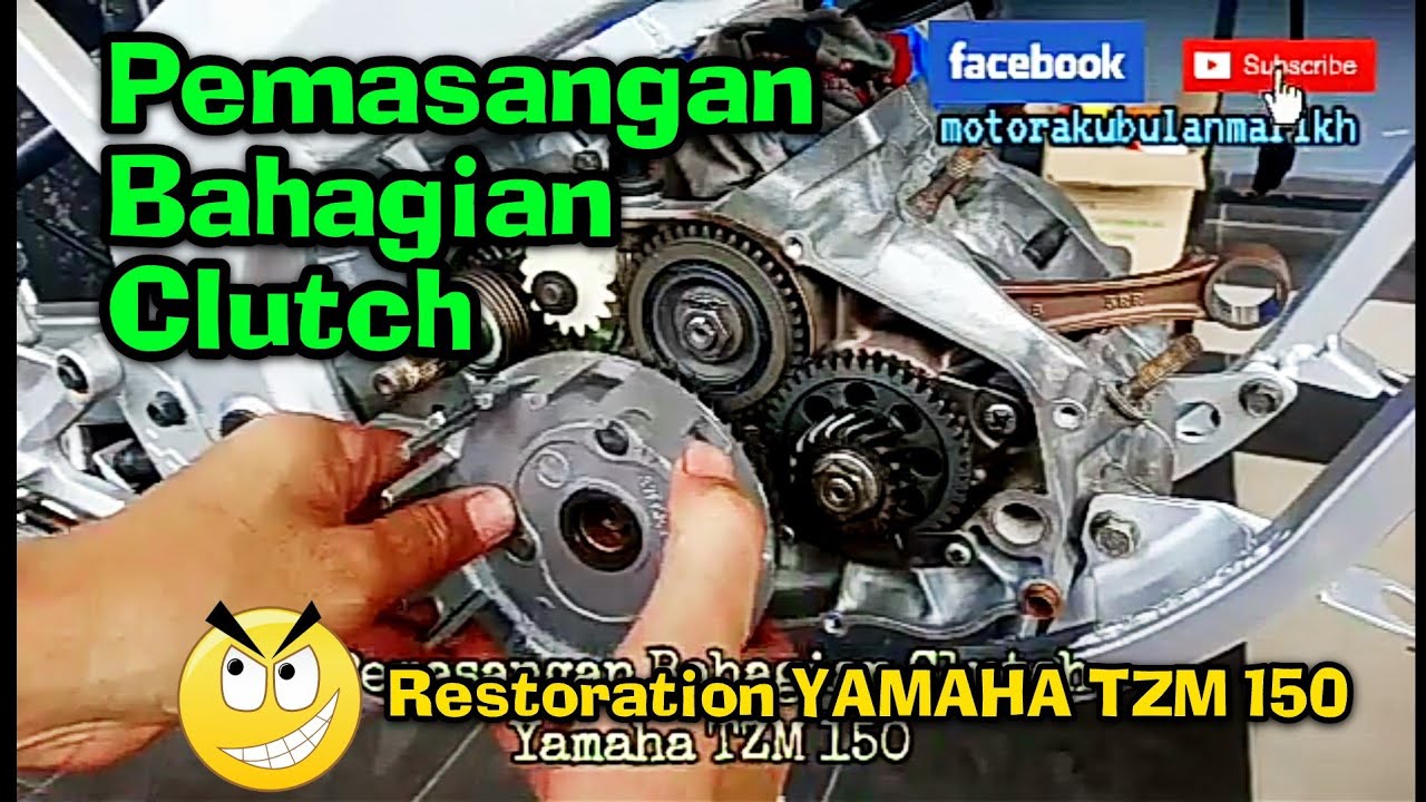 En. Rostam #36 Pemasangan Bahagian Clutch Yamaha TZM 150