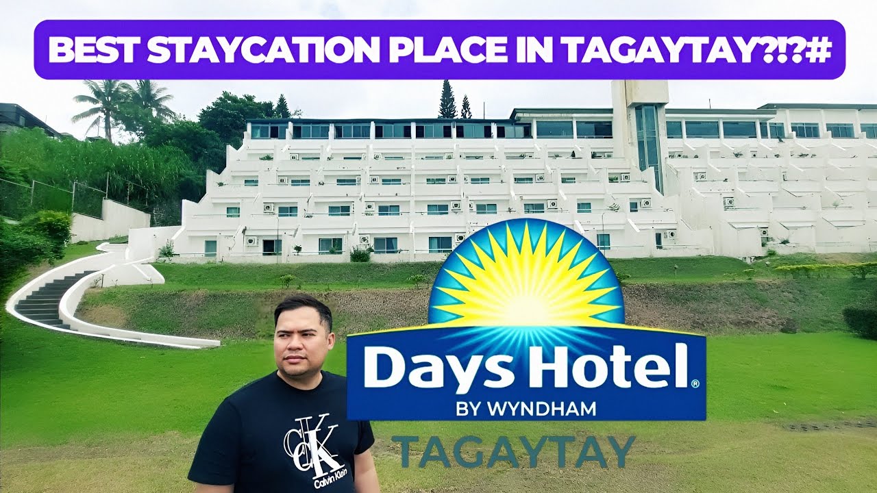 Where to Stay in Tagaytay? Days Hotel Staycation Review & Travel Vlog