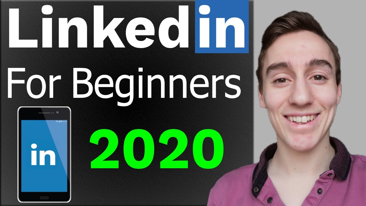 LinkedIn tutorial for beginners 2020