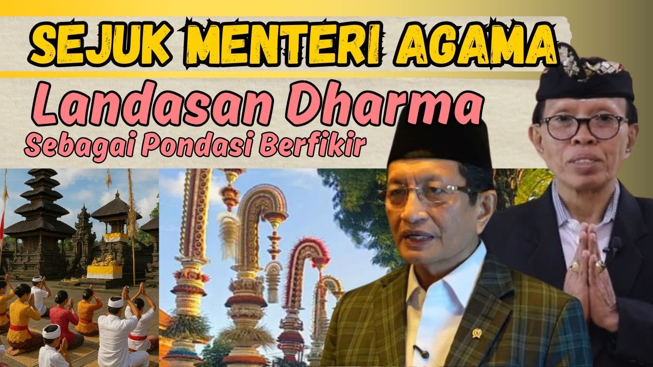 Dari Menteri Agama RI Untuk Umat Hindu Nusantara & Galungan & Kuningan