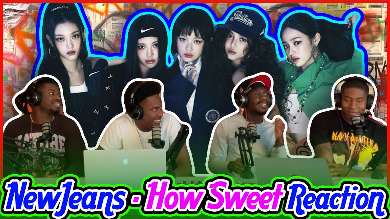 NewJeans (뉴진스) 'How Sweet' Official MV | Reaction