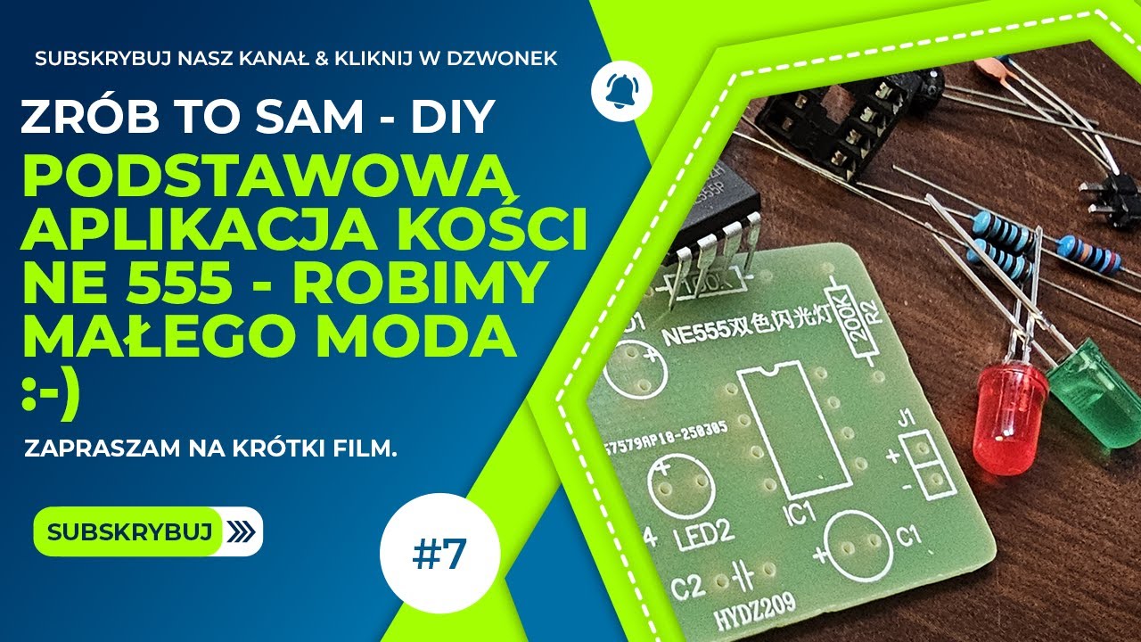 NE555 dla początkujących: Najprostszy sposób na mruganie diodą i nie tylko - mała modyfikacja. [D/7]