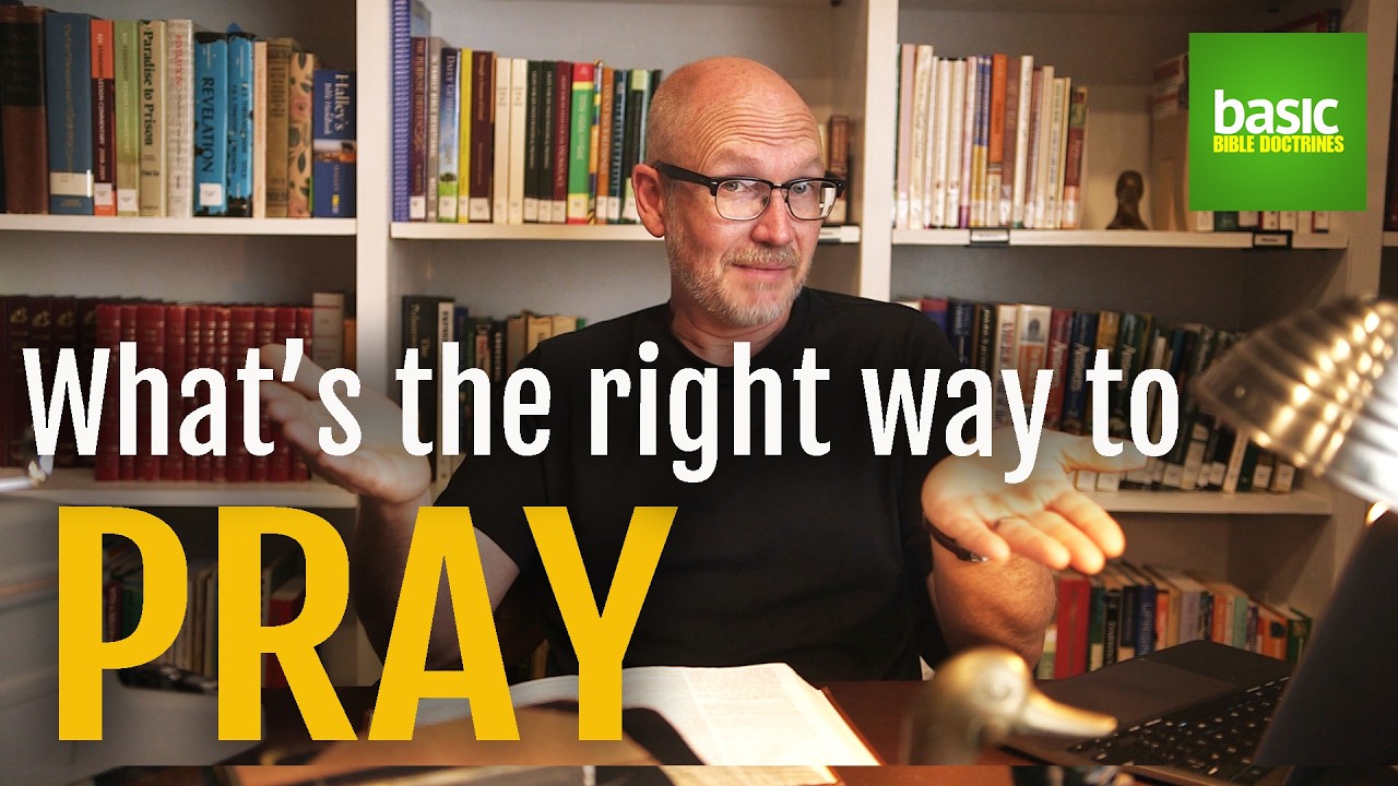 How Should We Pray?