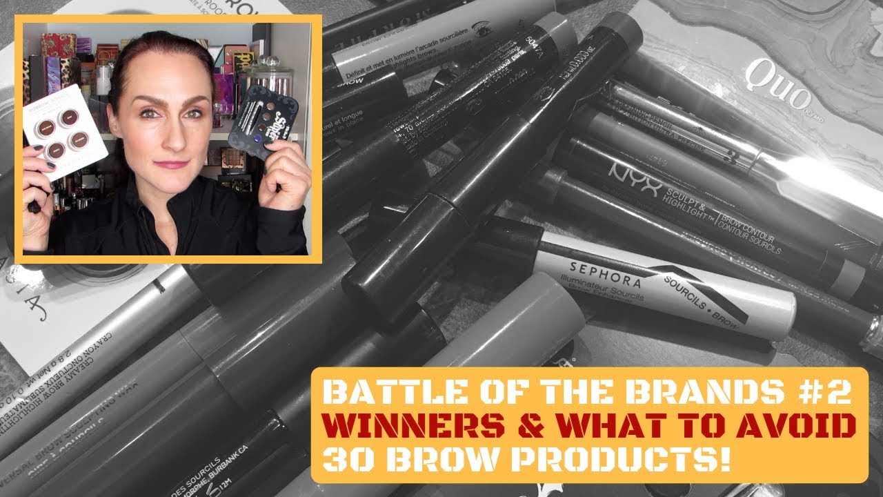 Battle of the Brands #2, Thirty Brow Products! &mdash; Winners & What to Avoid