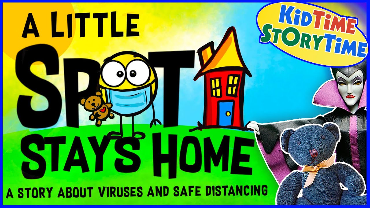 A Little SPOT Stays Home 🏠 Children's Book Read Aloud to Thrive At Home!