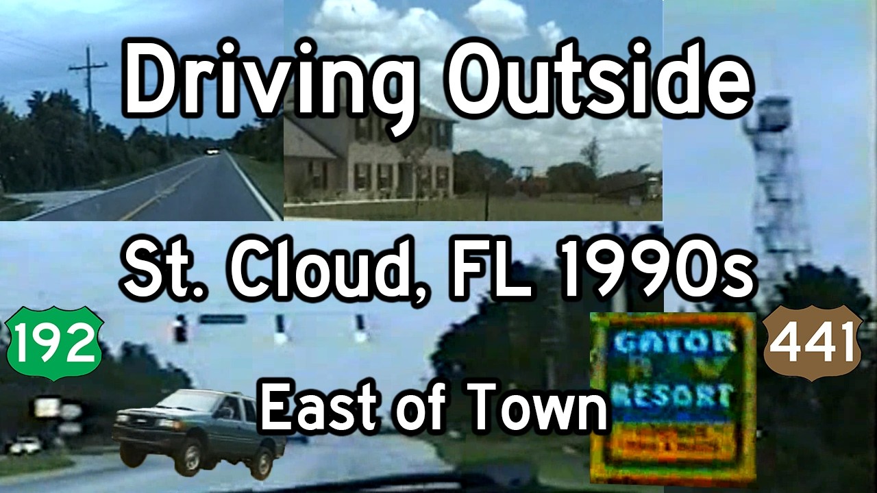 Driving St. Cloud, FL 1990s - East of Town