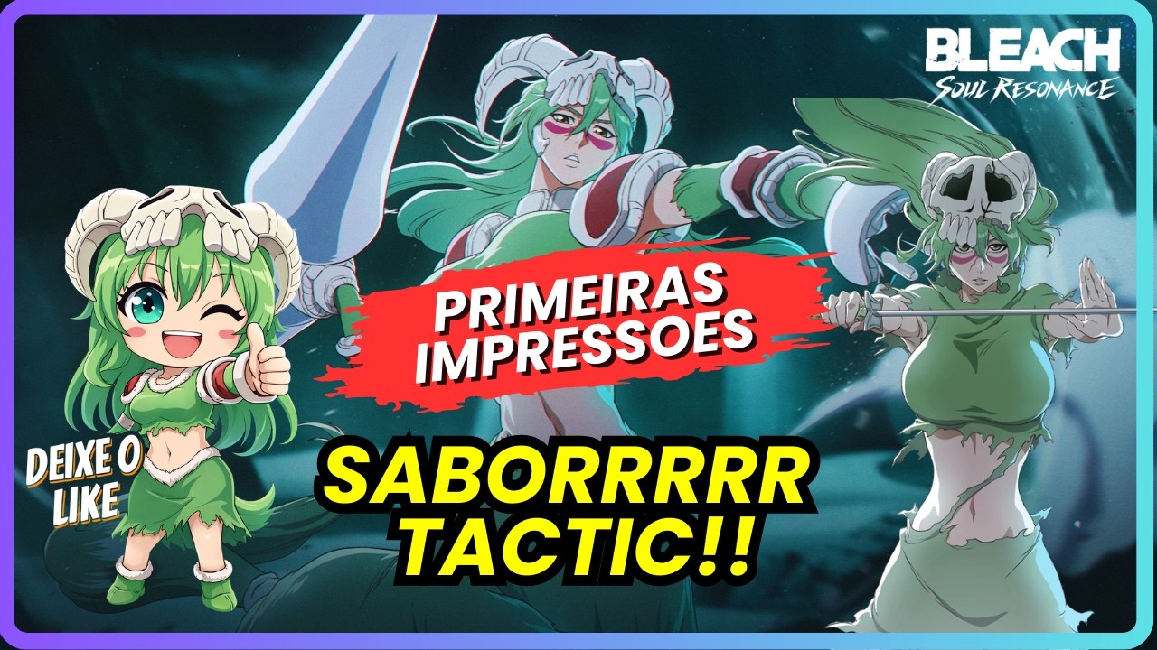 ⚠️ NELLIEL DECEPCIONOU? | ENTENDA O BUG E POR QUE VOCÊ DEVE ESPERAR! | BLEACH SOUL RESONANCE