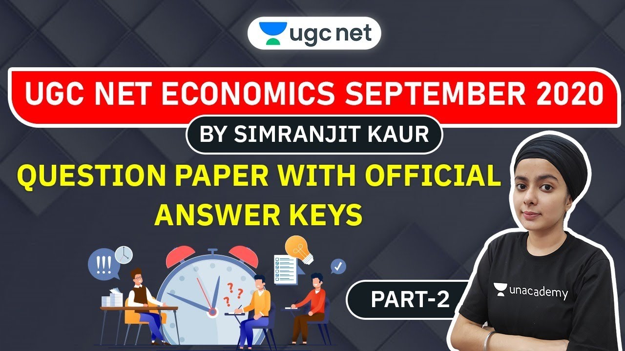 UGC NET | Economics Sept 2020 | Question Paper + Official Ans Keys | by Simranjit Kaur