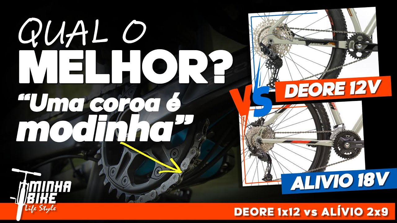 BIKE COM GRUPO 2X9 É MELHOR QUE 1X12? DUAS OU UMA COROA? - MInha Bike Life Style