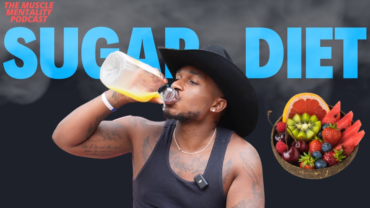 WHAT IS THE SUGAR DIET? | MY EXPERIENCE | MUSCLE MENTALITY EP. 11