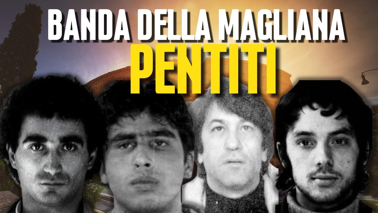 I PENTITI della BANDA della MAGLIANA