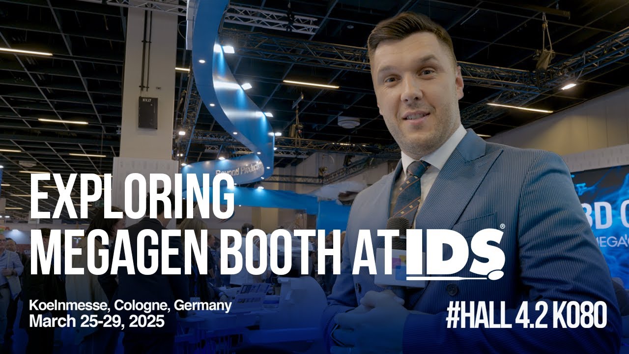 Meet MegaGen&rsquo;s Game-Changing Solutions at IDS 2025