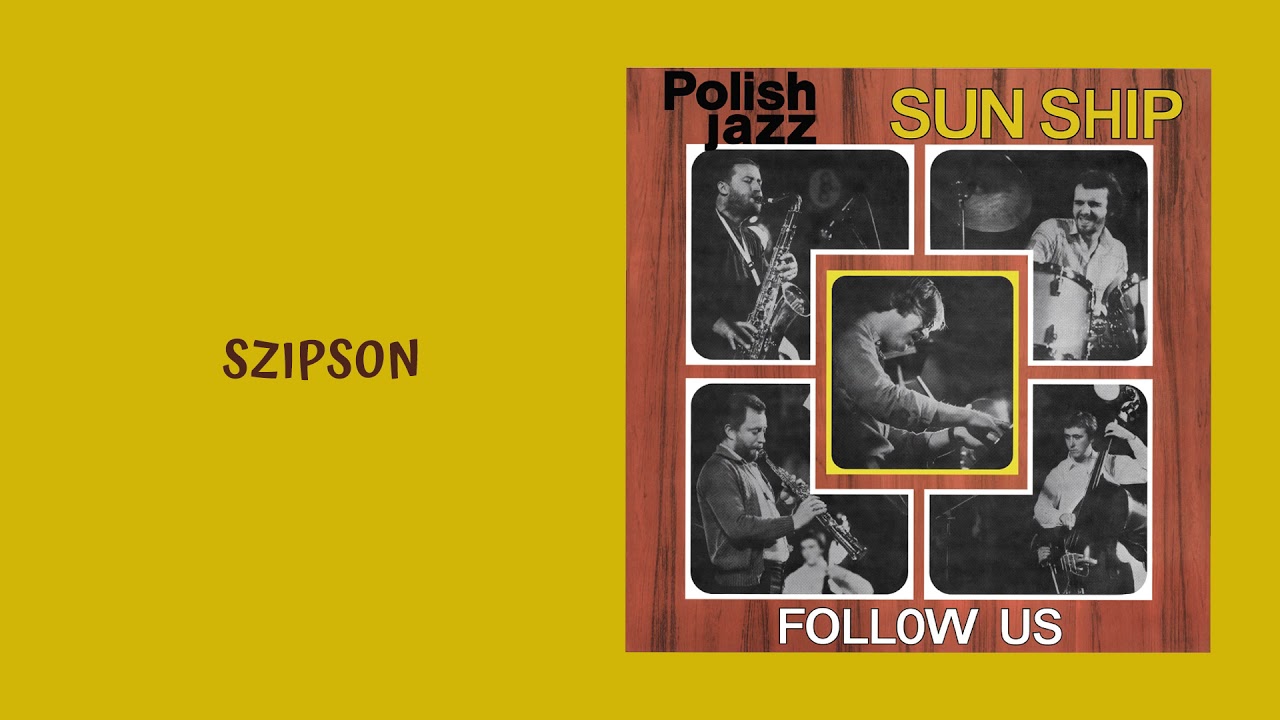 Sun Ship - Szipson [Official Audio]