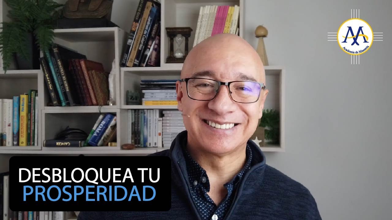 Desbloquea Tu Prosperidad